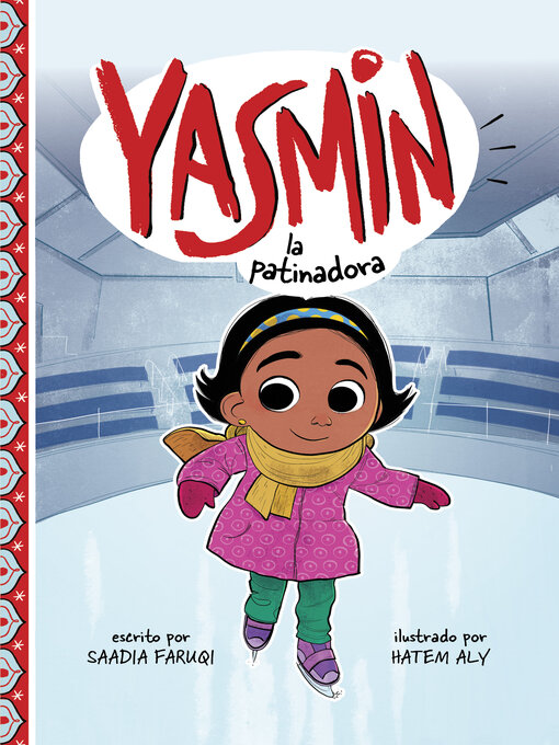 Title details for Yasmin la patinadora by Saadia Faruqi - Available